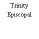 Trinity Episcopal