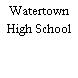 Watertown High School
