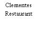 Clementes Restaurant