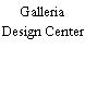 Galleria Design Center