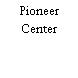 Pioneer Center