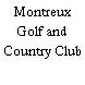 Montreux Golf and Country Club