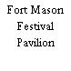 Fort Mason Festival Pavilion