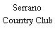 Serrano Country Club