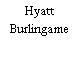Hyatt Burlingame