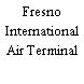 Fresno International Air Terminal