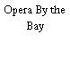 Opera By the Bay
