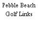 Pebble Beach Golf Links