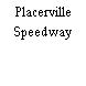 Placerville Speedway