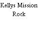 Kellys Mission Rock