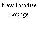 New Paradise Lounge