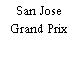 San Jose Grand Prix