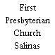 First Presbyterian Church Salinas