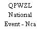 QPWZL National Event - Nca