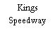 Kings Speedway