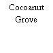 Cocoanut Grove