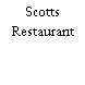 Scotts Restaurant