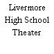 Livermore High School Theater