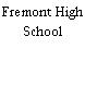 Fremont High School