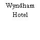 Wyndham Hotel