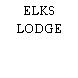 ELKS LODGE