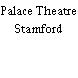 Palace Theatre Stamford