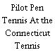 Pilot Pen Tennis At the Connecticut Tennis