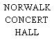 NORWALK CONCERT HALL