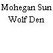 Mohegan Sun Wolf Den