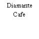 Diamante Cafe