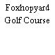 Foxhopyard Golf Course