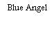 Blue Angel