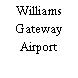 Williams Gateway Airport