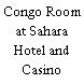 Congo Room at Sahara Hotel and Casino