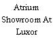 Atrium Showroom At Luxor