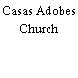 Casas Adobes Church