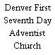 Denver First Seventh Day Adventist Church