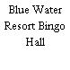 Blue Water Resort Bingo Hall