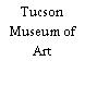 Tucson Museum of Art