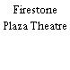 Firestone Plaza Theatre