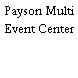 Payson Multi Event Center