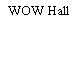 WOW Hall