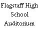 Flagstaff High School Auditorium