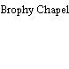 Brophy Chapel