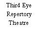 Third Eye Repertory Theatre