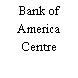 Bank of America Centre