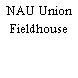 NAU Union Fieldhouse