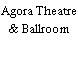 Agora Theatre & Ballroom