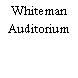 Whiteman Auditorium