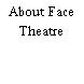 About Face Theatre